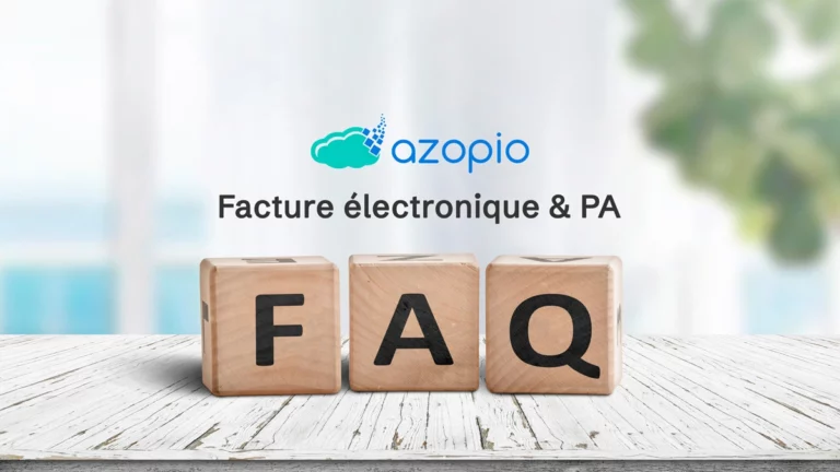 FAQ facture électronique et plateforme agréée PA
